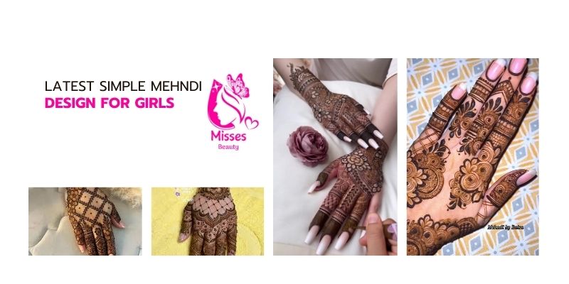 Simple Mehndi Designs for Girls